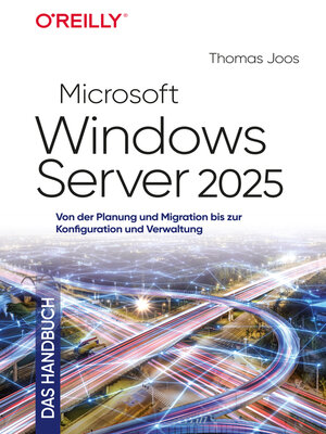 cover image of Microsoft Windows Server 2025 – Das Handbuch